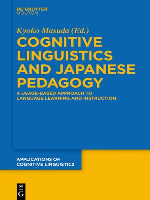 cover image of Cognitive Linguistics and Japanese Pedagogy